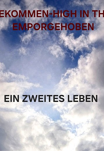 Filmplakat des Films TRILOGIE-MANIFEST: EIN ZWEITES LEBEN · EMPORGEHOBEN · ANGEKOMMEN - HIGH IN THE AIR