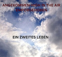 Filmplakat des Films TRILOGIE-MANIFEST: EIN ZWEITES LEBEN · EMPORGEHOBEN · ANGEKOMMEN - HIGH IN THE AIR