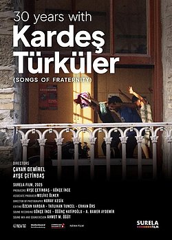Filmplakat des Films kino_mit_gästen: Kardes Türküler – Eine 30-jährige Geschichte