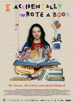 Filmplakat des Films I Accidentally Wrote a Book - Der Sommer, als (m)ich meine Geschichte fand