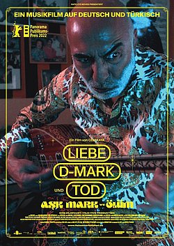 Filmplakat des Films GRÜNES Kino: Songs of Gastarbeiter: Liebe, D-Mark und Tod